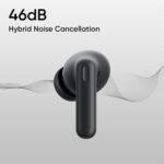 realme Buds T310 True Wireless in-Ear Earbuds with 46dB Hybrid ANC, 360° Spatial Audio, 12.4mm Dynamic Bass Driver, Upto 40Hrs Battery and Fast Charging (Vibrant Black) - Image 5